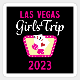 Girls Trip Las Vegas 2023 Magnet